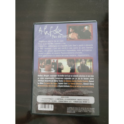 A la folie pas du tout