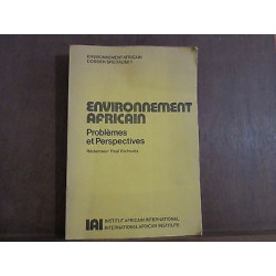 ENVIRONNEMENT africain problèmes et perspectives
