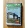 La Passion des Trains : Résurrection du rail tome 15