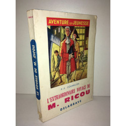 Counillon L'EXTRAORDINAIRE VOYAGE DE m RICOU PIERRE LEROY
