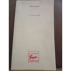 Erik poulet Le mouchoir Les Editions de la Renarde Rouge