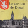 Le Carillon de Douai (Volume 1)