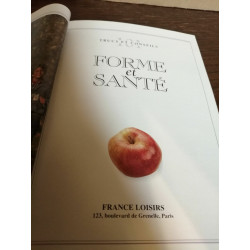 Forme et santé 101 Trucs et conseils France loisirs