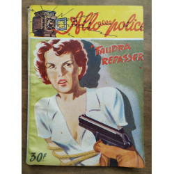 Louis de la hattais Faudra repasser Collection Allo police