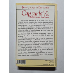 Cap sur la vie : L'histoire d'une guérison
