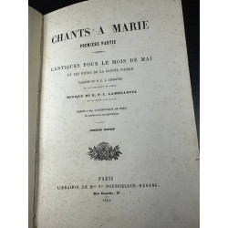 Chants à marie - cantiques pour le moi de mai les fêtes de la...