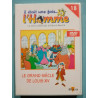 Il était une fois l'homme Le grand siècle de Louis XIV - vol 18...