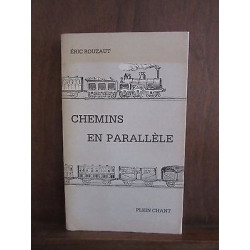 CHEMINS EN PARALLELE