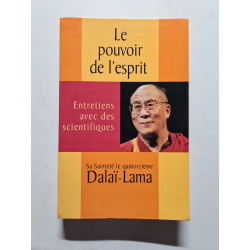 Le pouvoir de l'esprit/ entretiens avec des scientifiques