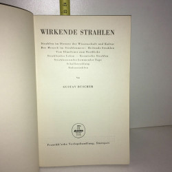 Gustav Büscher WIRKENDE STRAHLEN Franckh Tecknik