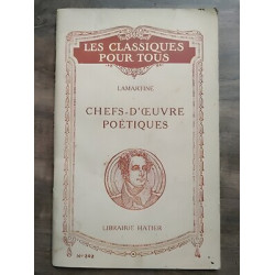 Les Classiques pour Tous Lamartine chefs d'oeuvre Poétiques hatier
