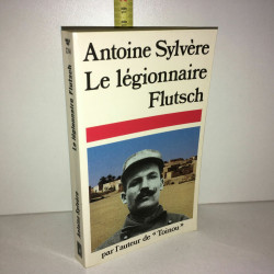 LE LEGIONNAIRE FLUTSCH POCHE