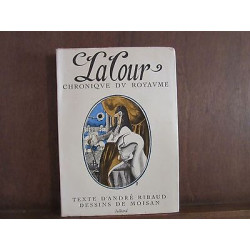 andré ribaud LA COUR