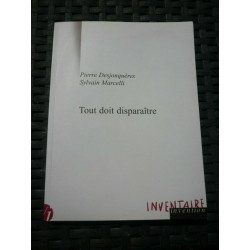 Desjonquères marcelli Tout doit disparaître inventaire invention