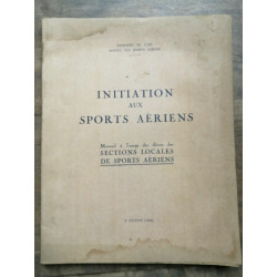 Initiation aux Sports aériens Manuel à l'usage des èléves