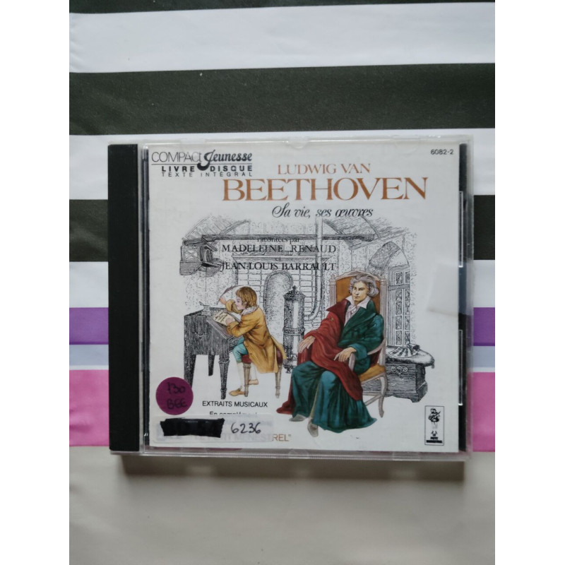Ludwig van Beethoven : sa vie ses oeuvres