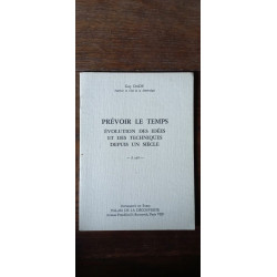 Prévoir Le temps Evolution Des Idées Et Des techniques A 328