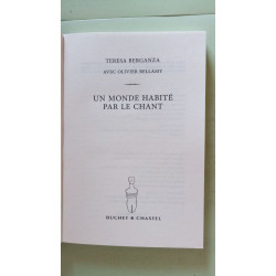 UN MONDE HABITE PAR LE CHANT
