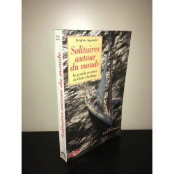 SOLITAIRES AUTOUR DU MONDE aventure Globe Challenge