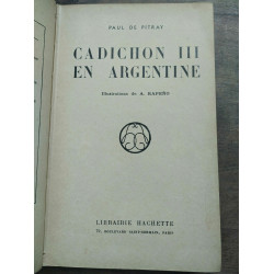 Paul de pitray Cadichon III en argentine hachette
