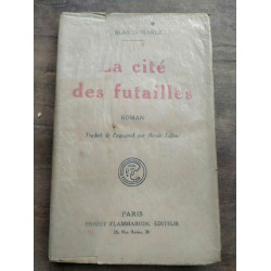 blasco ibanez La cité des futailles