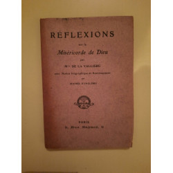 Mlle de la Vallière Réflexions sur la Miséricorde de Dieu