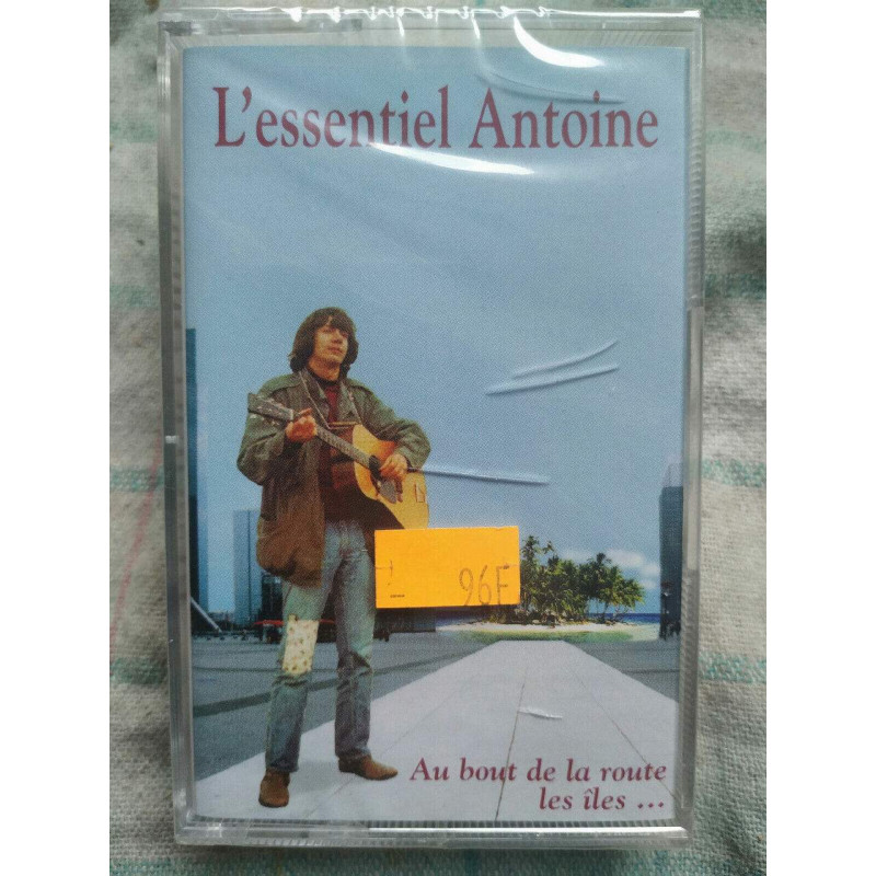 L'Essentiel Antoine Au bout de la route les îles Cassette Audio-K7...