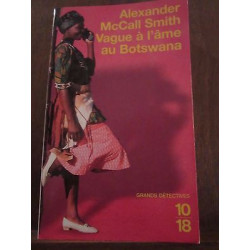 Vague à l'âme au Botswana