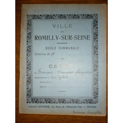 Cahier d'école Ville de Romilly-sur-Seine Français travaux...