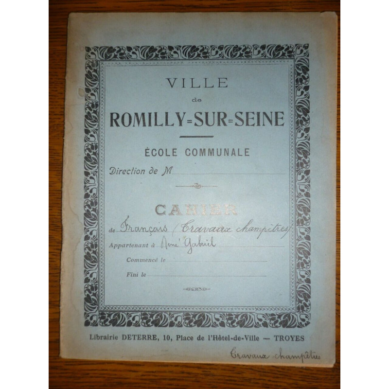 Cahier d'école Ville de Romilly-sur-Seine Français travaux...