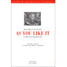 Lectures d'une oeuvre : As you like it de William Shakespeare
