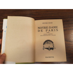 notre dame de Paris Tome 1 hachette