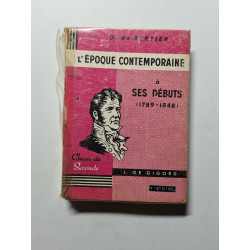 L'époque contemporaine : ses débuts (1789-1848)