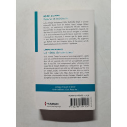 Prince et médecin , Le héros de son coeur