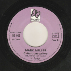 A Marcher Sur la Grève / C'était Une Prière