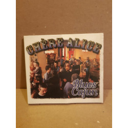 Chère Alice - Blues cajun CD NEUF SOUS BLISTER