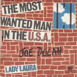 The Most Wanted Man In The USA / Lady Laura