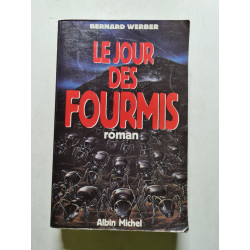 Le Jour des fourmis - Grand prix des Lectrices de Elle 1993