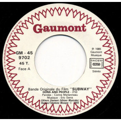 Bande Originale Du Film Subway / It's Only Mystery / Guns And People