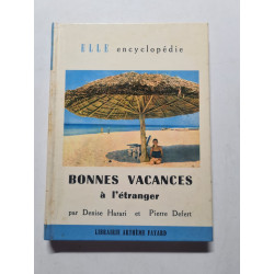 Bonne vacances à l'étranger (elle encyclopédie)