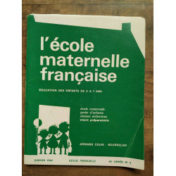 L'école maternelle française n5 Janvier 1968 46e année