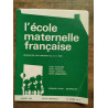 L'école maternelle française n5 Janvier 1968 46e année