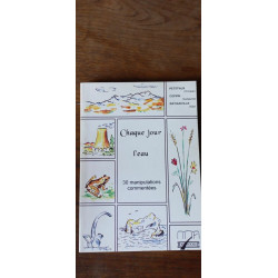 Chaque jour l'eau - 30 manipulation commentées Resonance