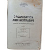 Organisation administrative : traitement des informations...