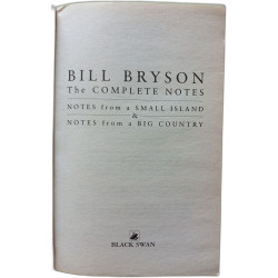 Bill Bryson The Complete Notes: Notes from a Small Island, Notes...
