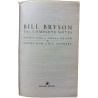 Bill Bryson The Complete Notes: Notes from a Small Island, Notes...