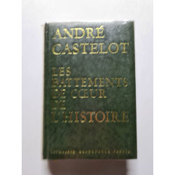 Les battements de coeur de l'histoire