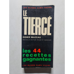 Le Tiercé les 44 reccettes gagnantes