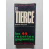 Le Tiercé les 44 reccettes gagnantes