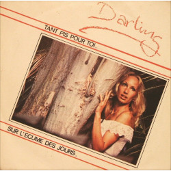 Tant Pis Pour Toi / Sur L'Ecume Des Jours